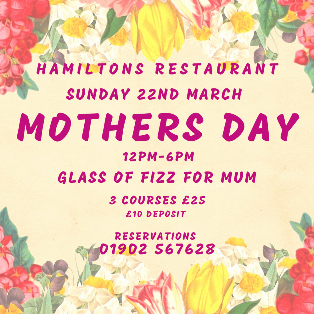 Mothers Day, Wolverhampton, Restaurant, Hamiltons, Food, drinks, gift ideas