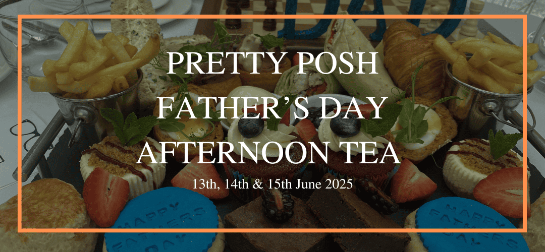 Pretty Posh Father's Day Afternoon Tea